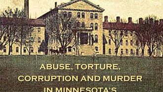 Minnesota's Asylum Secrets Exposed