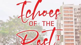 'Echoes Of The Past' Earns Critical Acclaim