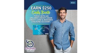 £250 Cash Back At Orlando Credit Union