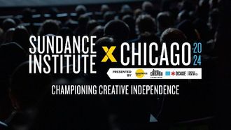 Sundance & Chicago Launch 2024 Film Event