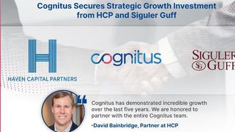 Cognitus Secures Growth Investment From Siguler Guff And Haven Capital Partners
