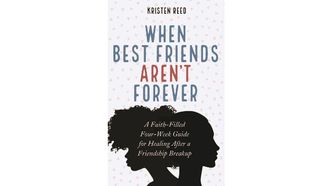 Healing From Friendship Breakups