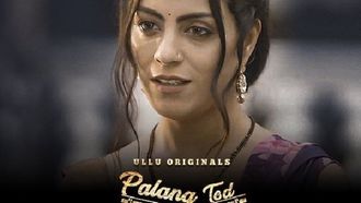 Watch Palang Tod On Ullu