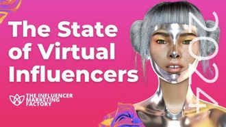27% Trust In Virtual Influencers