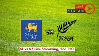 Watch SL Vs NZ Live Streaming For T20I