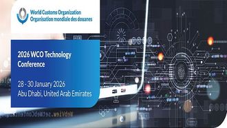 الإمارات العربية المتحدة تستضيف مؤتمر منظمة الجمارك العالمية للتكنولوجيا 2026