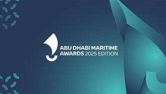 2025 Abu Dhabi Maritime Awards Submission Ends
