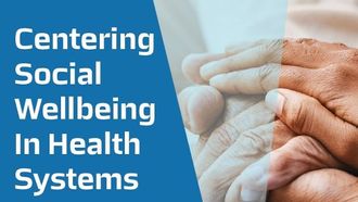 إطار إصلاح الرعاية الصحية المتمحور حول الإنسان