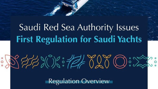 New Yacht Rules to Boost Saudi Tourism New Yacht Rules to Boost Saudi Tourism
