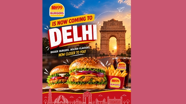 MH99 Burgers Lands in Delhi MH99 Burgers Lands in Delhi